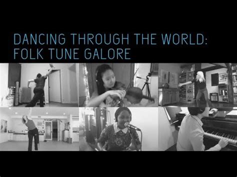 tune galore|Dancing Through the World: Folk Tune Galore